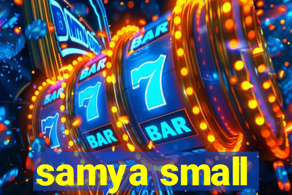 samya small